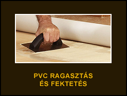 PVC ragasztás és fektetés PVC ragasztás és fektetés